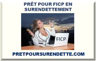PRÊT POUR FICP AVEC DOSSIER DE SURENDETTEMENT