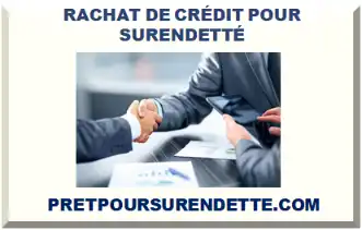 RACHAT DE CRÉDIT AVEC DOSSIER DE SURENDETTEMENT